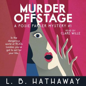 Murder Offstage, L.B. Hathaway