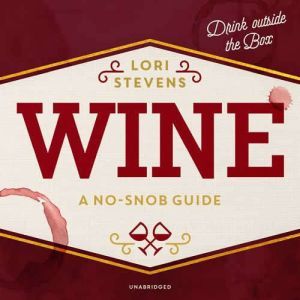 Wine, Lori Stevens