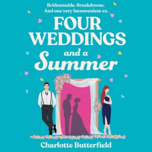 Four Weddings and a Summer, Charlotte Butterfield