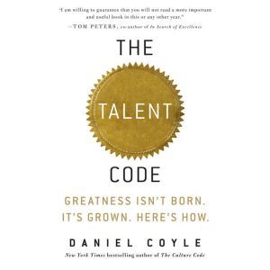 The Talent Code, Daniel Coyle