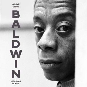 Baldwin: A Love Story
