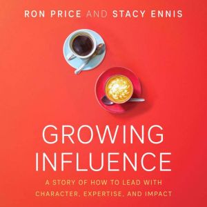 Growing Influence, Ron Price
