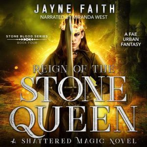 Reign of the Stone Queen: A Fae Urban Fantasy