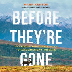 Before Theyre Gone, Mark Kenyon