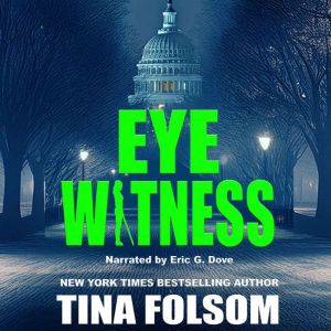 Eyewitness, T.R. Folsom