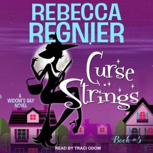 Curse Strings, Rebecca Regnier
