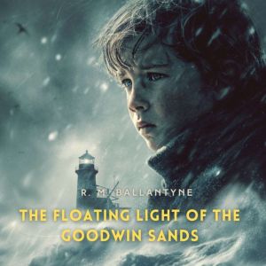 The Floating Light of the Goodwin Sands
