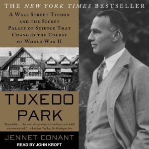 Tuxedo Park, Jennet Conant