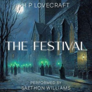 The Festival, H. P. Lovecraft