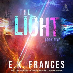 The Light, E.K. Frances