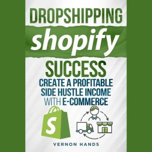 Dropshipping Shopify Success Create ..., Elisabeth Evers