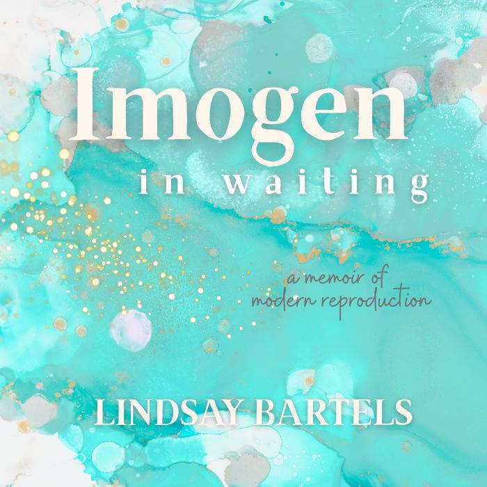 Imogen in Waiting, Lindsay Bartels