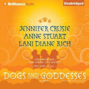Dogs and Goddesses, Anne Stuart