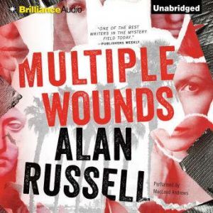 Multiple Wounds, Alan Russell
