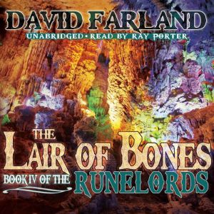 The Lair of Bones, David Farland