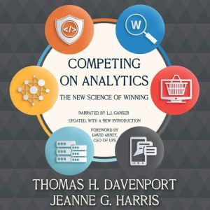 Competing on Analytics, Jeanne Harris