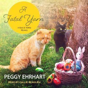 A Fatal Yarn, Peggy Ehrhart
