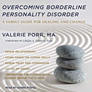 Overcoming Borderline Personality Dis..., MA Porr