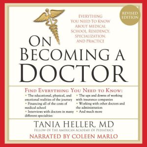On Becoming a Doctor, Tania Heller