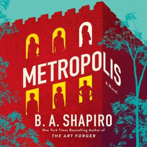 Metropolis, B. A. Shapiro