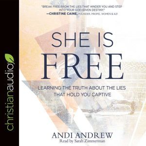 She Is Free, Andi Andrew