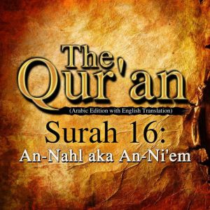 The Quran Surah 16, One Media iP LTD
