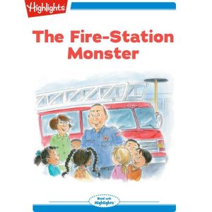 The Fire Station Monster, Lissa Rovetch
