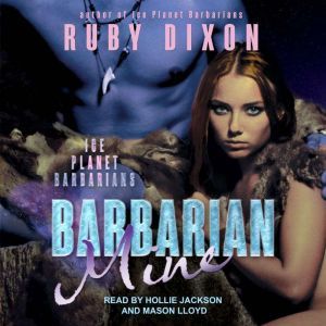 Barbarian Mine, Ruby Dixon