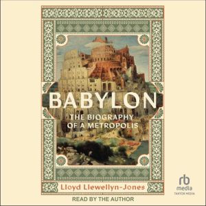 Babylon, Lloyd LlewellynJones