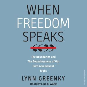 When Freedom Speaks, Lynn Greenky