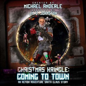 Christmas Kringle Coming to Town, Michael Anderle