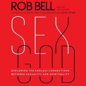 Sex God, Rob Bell