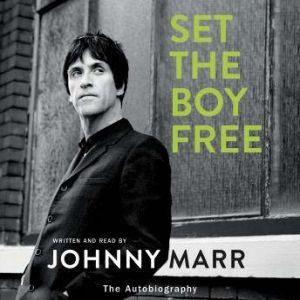 Set the Boy Free, Johnny Marr