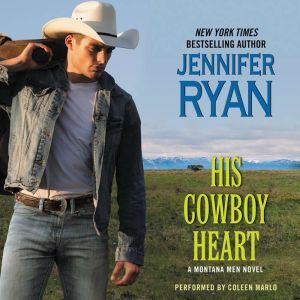 His Cowboy Heart, Jennifer Ryan