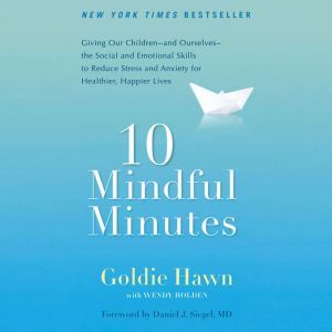 10 Mindful Minutes, Goldie Hawn
