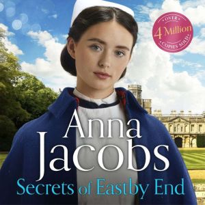 The Secrets of Eastby End: Eastby End Saga, Book 2