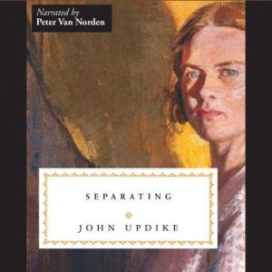 Separating, John Updike