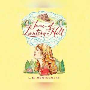 Jane of Lantern Hill, L.M. Montgomery