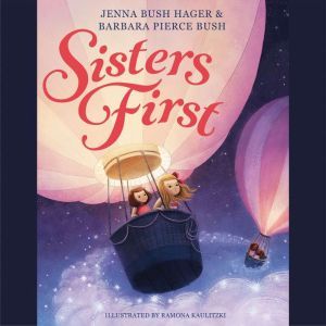 Sisters First, Jenna Bush Hager