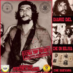 Diario Del Che On Bolivia, Che Guevara