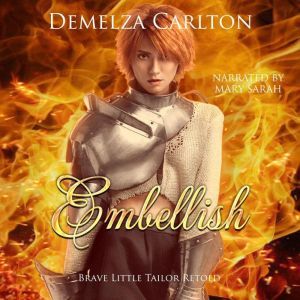 Embellish Brave Little Tailor Retold..., Demelza Carlton