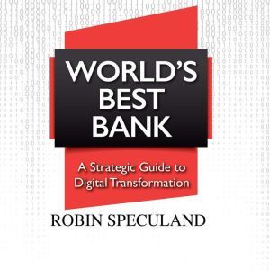 Worlds Best Bank, Robin Speculand