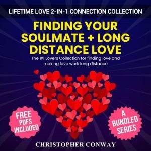 Lifetime Love 2in1 Connection Colle..., Christopher Conway