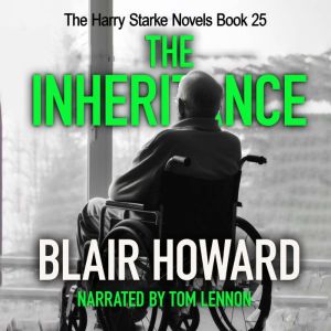 The Inheritance, Blair Howard