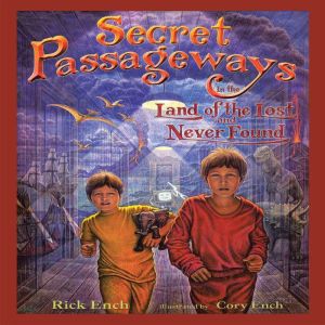 Secret Passageways, Rick Ench