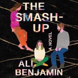 The SmashUp, Ali Benjamin