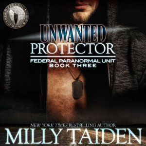 Unwanted Protector, Milly Taiden