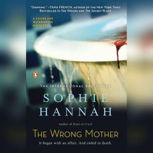 The Wrong Mother, Sophie Hannah