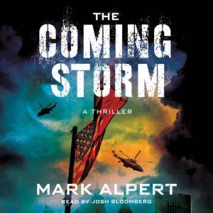 The Coming Storm, Mark Alpert
