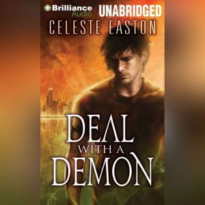 Deal with a Demon, Celeste Easton